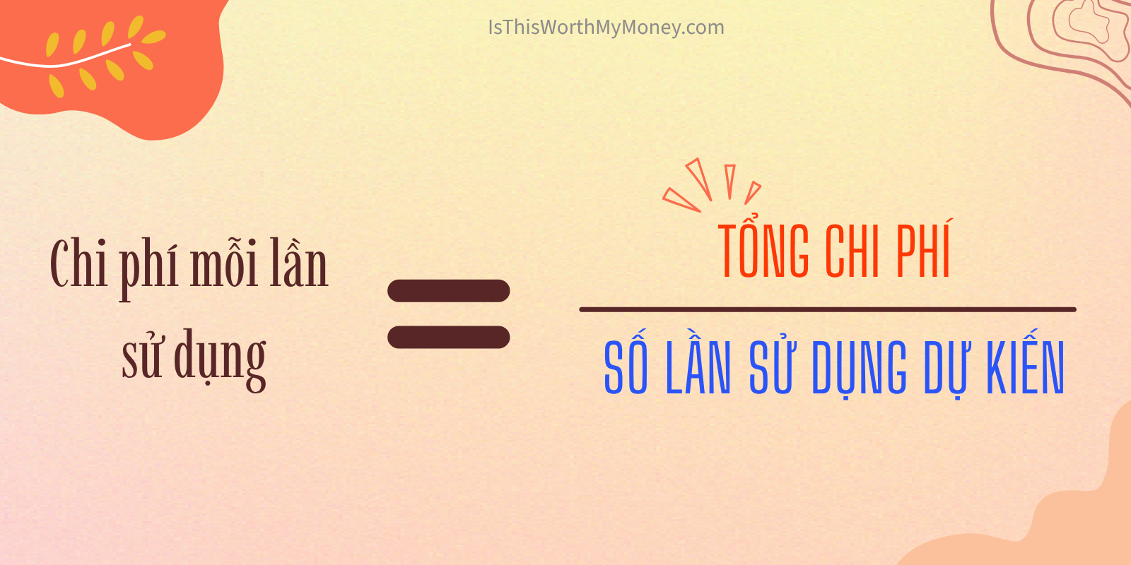 Chi phí mỗi lần sử dụng